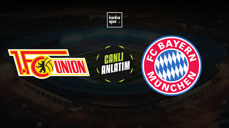 Union Berlin - Bayern Münih maçı ne zaman? Saat kaçta ve hangi kanalda canlı yayınlanacak? | Almanya Kupası