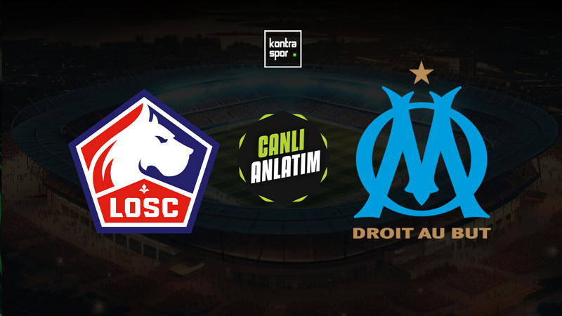 Lille - Marsilya maçı ne zaman? Saat kaçta ve hangi kanalda canlı yayınlanacak? | Fransa Ligue 1