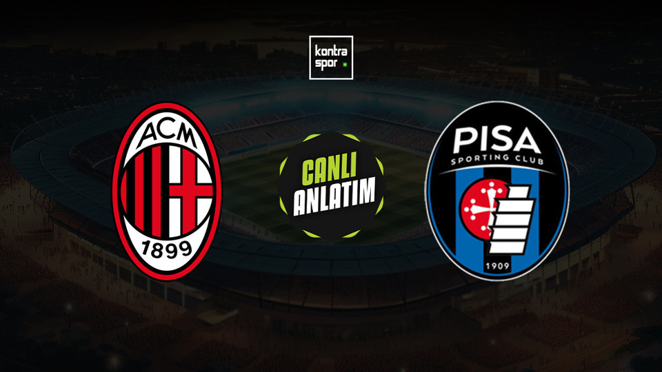 Milan - Pisa maçı ne zaman?