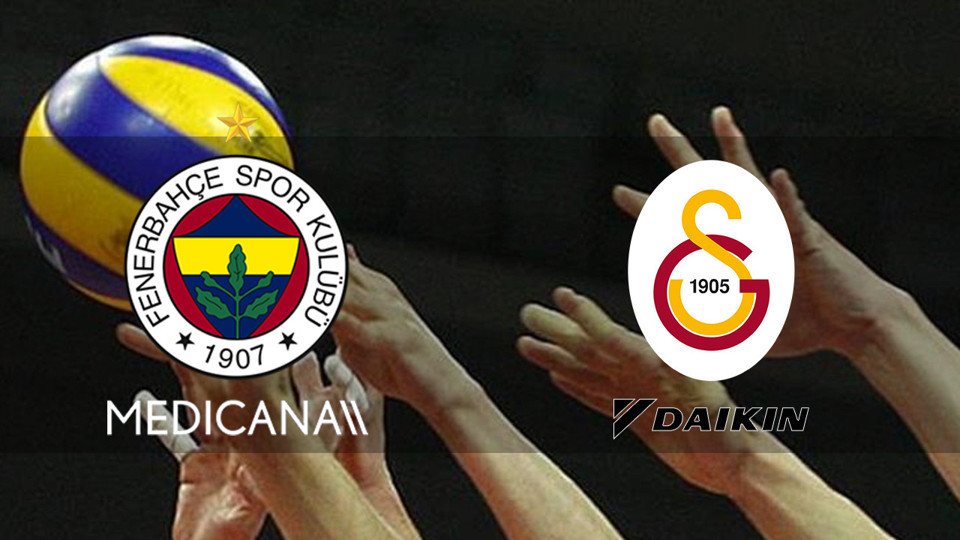 Fenerbahçe Medicana - Galatasaray Daikin maçı ne zaman?