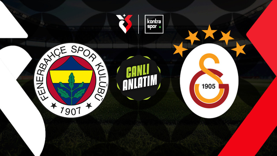 Fenerbahçe - Galatasaray maçı ne zaman?