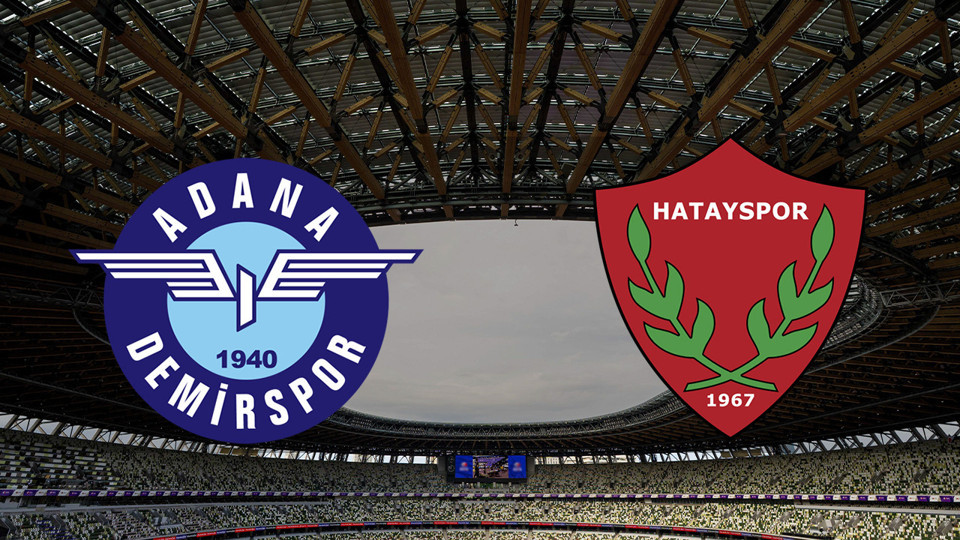Adana Demirspor - Hatayspor maçı ne zaman?